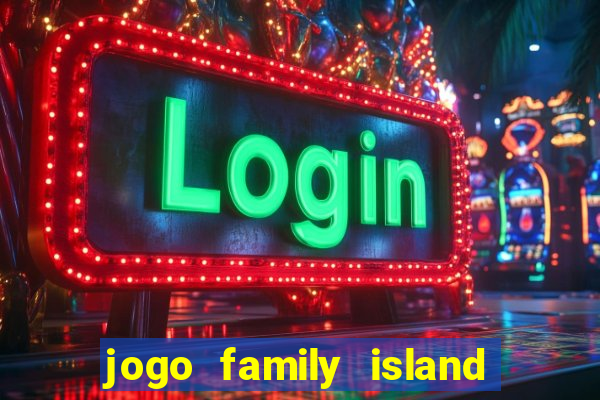 jogo family island energia infinita